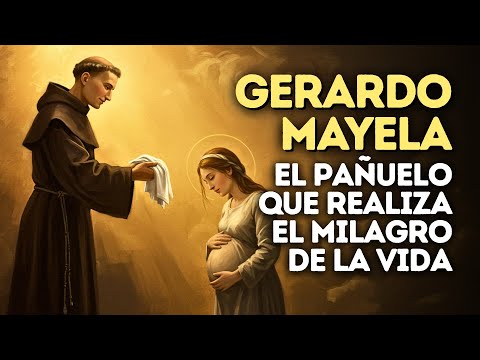 San Gerardo Mayela El Santo Falsamente Acusado Que Se Volvió Protector De Las Madres 