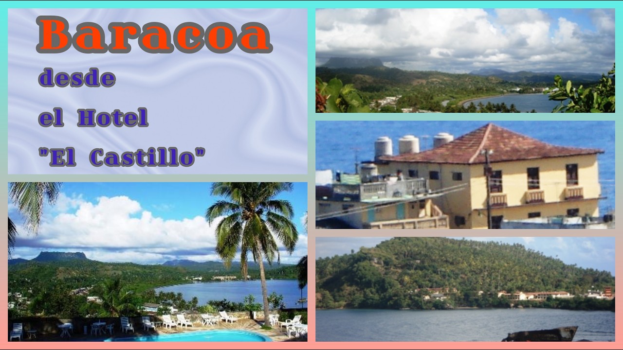 Baracoa desde El Hotel El Castillo. @MisViajes-jemar