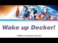 Wake up Decker! - SCREEN mode (Ultraman Decker)【VIDEO LYRICS ind/rom/kan】