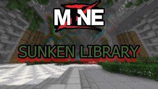 MineZ - Sunken Library
