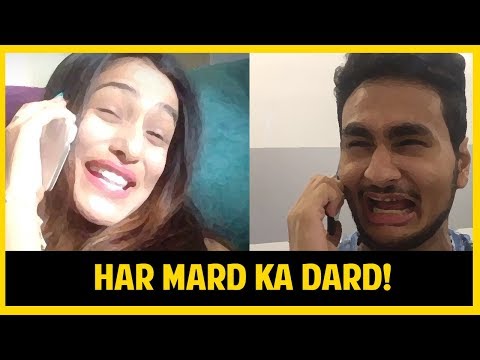 Funny Indian Vines | HAR MARD KA DARD – BROZONE! | GF BF Comedy Video in Hindi | Anmol Sachar Videos