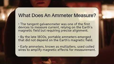 What Does An Ammeter Measure? - Science Through Time