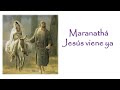 MARANATHA, JESUS VIENE YA. Canto de Adviento-DOMINGO DE GUADETE-Padre Marcos Leonel