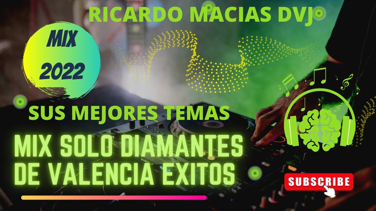✅✅ 💯🕺MIX LOS DIAMANTES DE VALENCIA SOLO EXITOS (((Ricardo Dvj)))