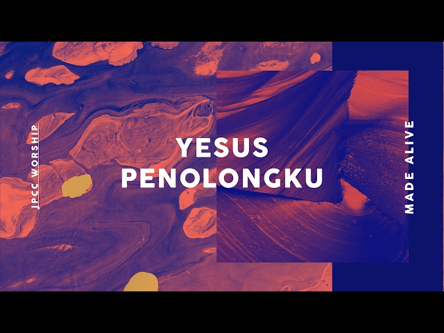 Yesus Penolongku (Official Audio) - JPCC Worship class=