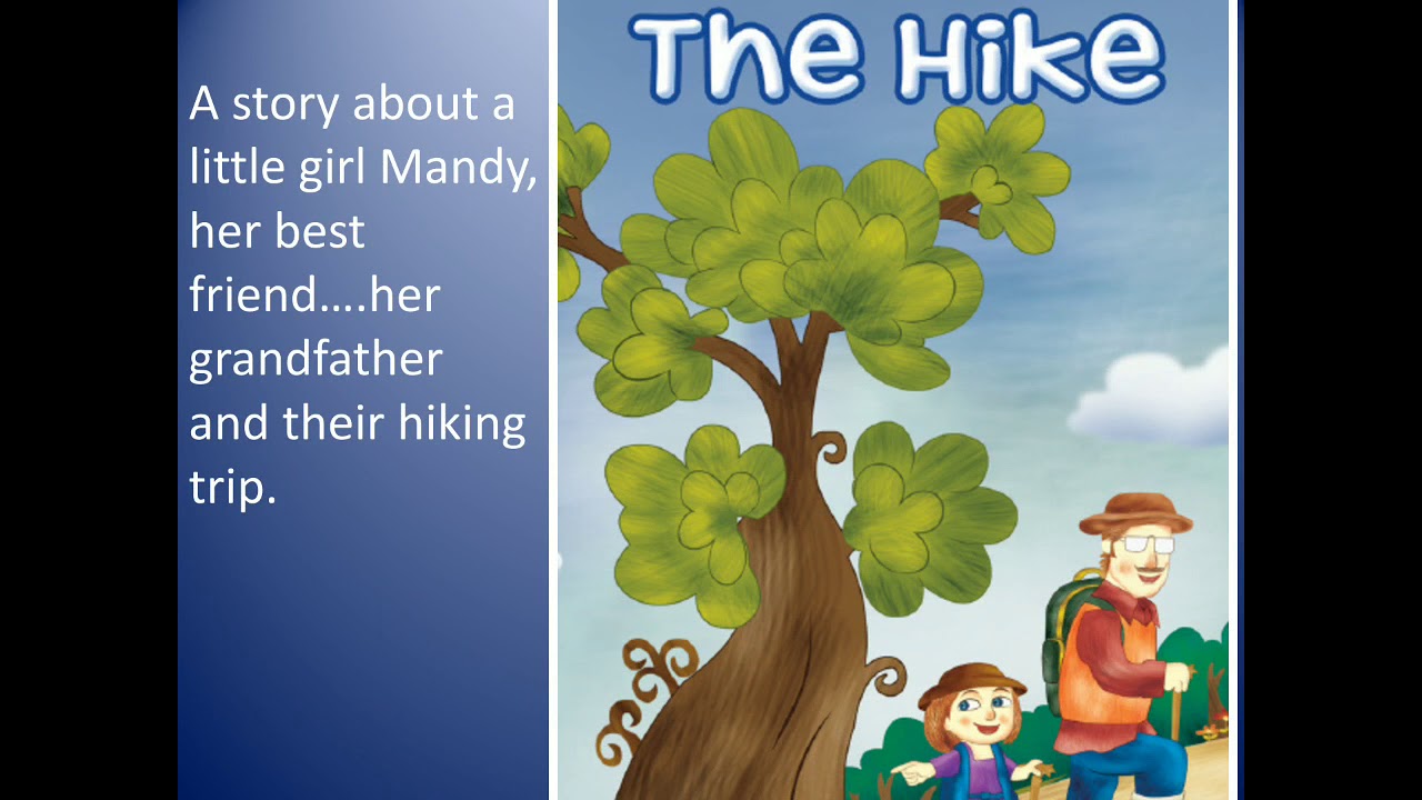 Story - The Hike