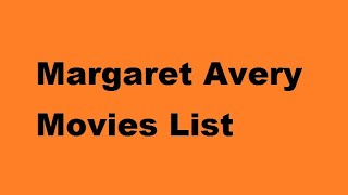 Margaret Avery Movies List