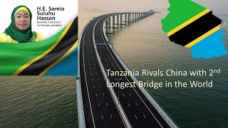 Tanzania Makes a Statement With 2nd Longest Bridge in the World
