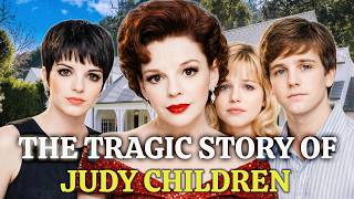 Judy Garland – The Devastating Truth About Her 3 Children