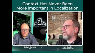Ian Cowley - Context Has Never Been More Important In Localization