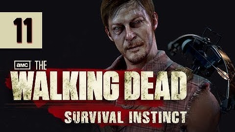 The Walking Dead Survival Instinct Gameplay Walkthrough - Part 11 CROSSBOW Let