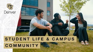 What's Student Life & Campus Community Like at CU Denver?