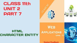 CLASS 11th ||WEB APPLICATION||UNIT_2_PART_7||WEB DEVELOPMENT USING HTML & CSS