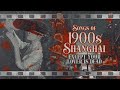 your lover was just murdered &amp; it&#39;s 1900s shanghai 🔪【chinese classics playlist】