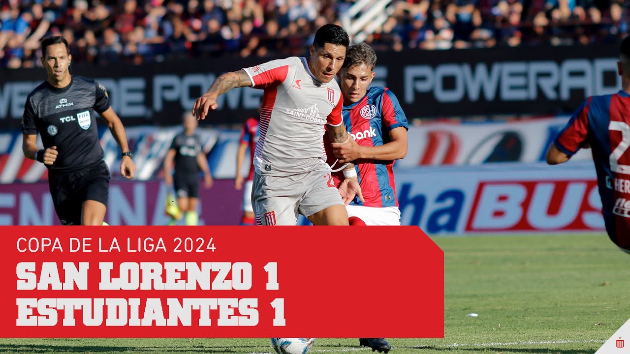San Lorenzo 1-1 Estudiantes | Copa de la Liga 2024 - Fecha 5 - YouTube