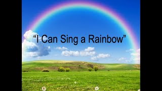 Sing a Rainbow