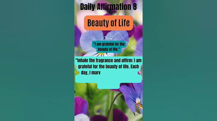 The beauty of Life: Daily Affirmations to Embrace Every Moment with Joy! 🌺✨ #shorts #beauty #life