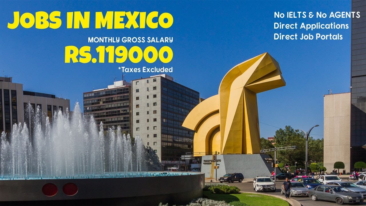 Jobs in Mexico Mexico Cost of Living Foreign Jobs in Tamil Mexico