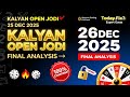 Kalyan Open Jodi Date 26 December 2025 Analysis