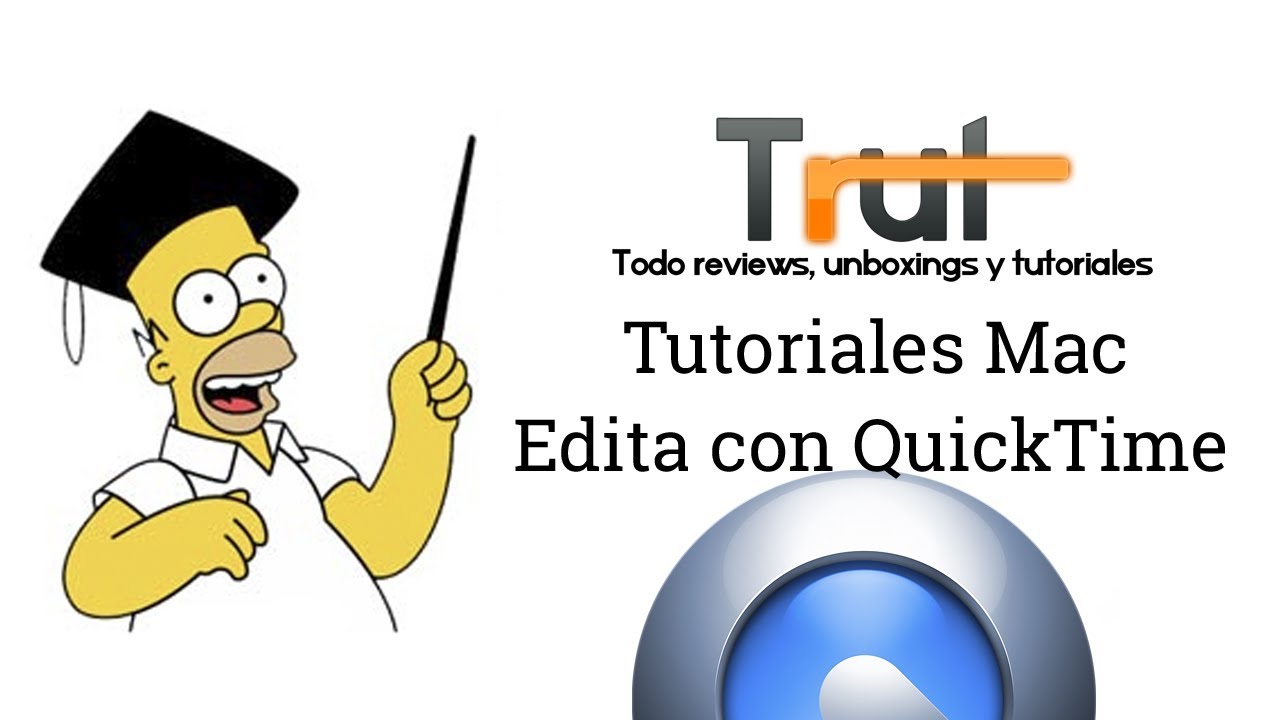 [Tutorial] Editar con Quicktime Player en Mac YouTube