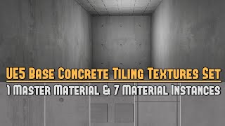 UE5 Material Breakdown: Base Concrete Tiling Texture Set (7 Material Instances) (WoLD Patreon)