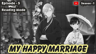 My Happy Marriage Episode 5 - English Reading Mode