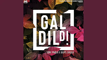 Gal Dil Di (Garage Remix)