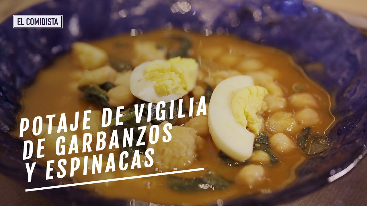 Potaje de garbanzos y espinacas para una vigilia sin penitencia