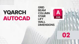 Structural Plan Drawing in AutoCAD | YQArch Tutorial