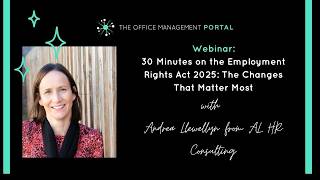 Webinar 30 Minutes on the Employment Rights Act 2025 The Changes That Matter Most