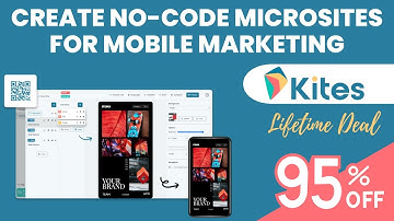 Kites Lifetime Deal: Boost Your Online Presence with Mobile-Friendly Microsites Without ANY Coding!