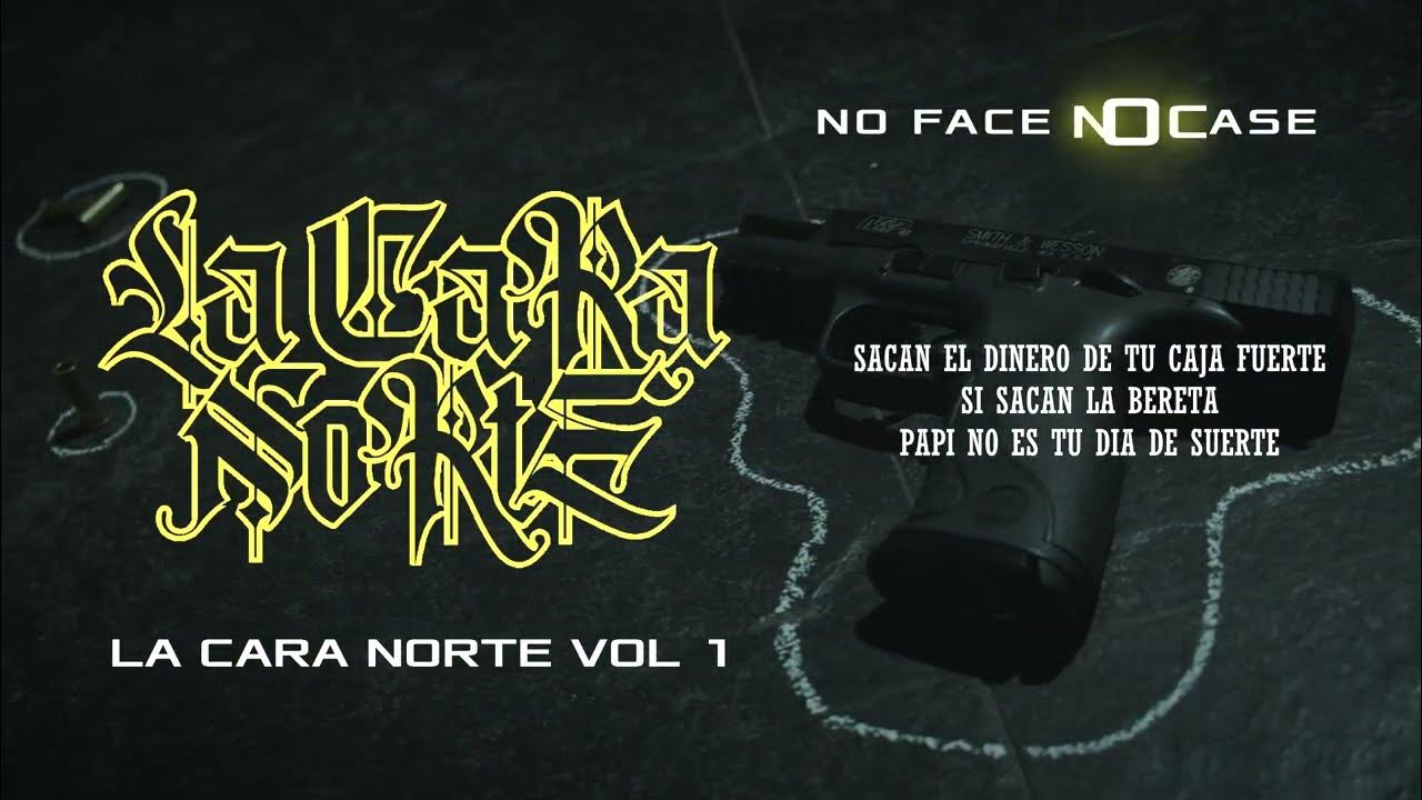 NO FACE NO CASE (LYRICS) - WILLIE CORTAZAR #latindrill NO FACE NO CASE (LYRICS) - WILLIE CORTAZAR #latindrill