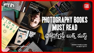 Top 8 Photography Books You MUST Read | Every Photographer Should Own These! || FTIH Film School