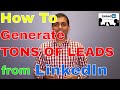 LinkedIn Hacks to Generate a Ton of Leads from LinkedIn ...