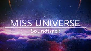 Miss Universe 2016top 13 Soundtrack