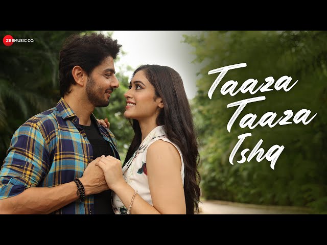 Taaza Taaza Ishq - Music Video | Alan Kapoor, Rhea Sachdeva | Raj Barman & Anupama Raag class=