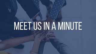 Meet Us In A Minute