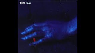 TRICKY – PRE-MILLENNIUM TENSION (1996) | 11. Piano - YouTube
