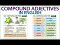 Compound Adjectives - Advanced English Grammar Lesson