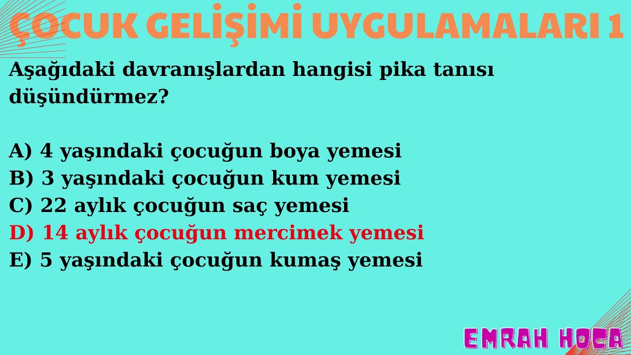 ÇOCUK GELİŞİMİ UYGULAMALARI 1 ÜNİTE VE ÇIKMIŞ SORULAR FİNAL