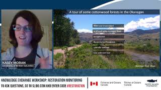 Opportunities to advance diverse objectives through riparian restoration monitoring: Kasey Moran