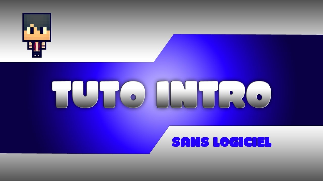 TUTO#1 Comment se faire une intro sans logiciel - YouTube