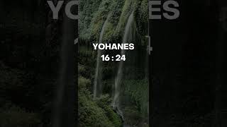 Yohanes 16:24 | Ayat alkitab setiap hari