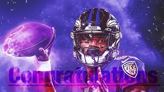 Lamar Jackson || Congratulations || MVP Highlights