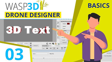Drone Designer Basics | Part 03 | 3DText Object | #Wasp3D Tutorials
