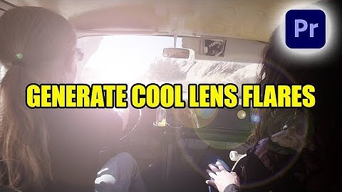 How To Add a Lens Flare in Premiere Pro