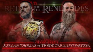 RWA Return of the Renegades: Main Event  - Kellan Thomas vs Theodore J Liftington