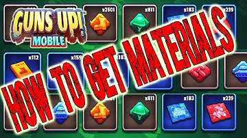 How To Get Materials | GUNS UP! Mobile