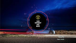 Marin Hoxha - Velocity [Vlog No Copyright Music]