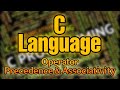 What Is Operator Precedence and Associativity in C With Examples #dwm #cprogramming #dowithme#coding